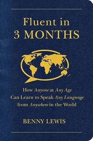 Seller image for Fluent in 3 Months (Paperback) for sale by Grand Eagle Retail