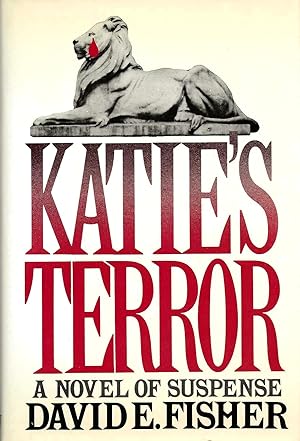 KATIE'S TERROR