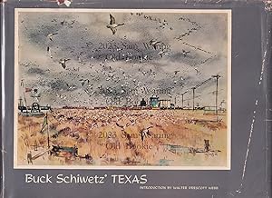 Immagine del venditore per Buck Schiwetz' Texas venduto da Old Bookie