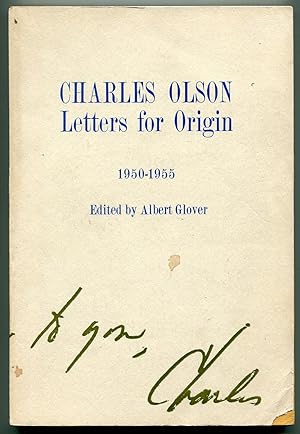 Immagine del venditore per Charles Olson: Letters for Origin 1950-1955 venduto da Between the Covers-Rare Books, Inc. ABAA