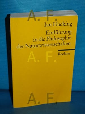 Imagen del vendedor de Einfhrung in die Philosophie der Naturwissenschaften. Aus dem Engl. bers. von Joachim Schulte / Reclams Universal-Bibliothek Nr. 9442 a la venta por Antiquarische Fundgrube e.U.