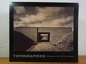 Seller image for Topographics. Photographs from 1844 to the Present. Exhibition at Bruce Silverstein Photography, New York, October 2 - November 13, 2004 for sale by Antiquariat Weber