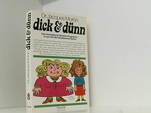 Seller image for Dick und Dnn. Das franzsische Abnehm-Programm for sale by Book Broker