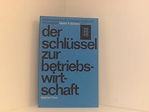 Bild des Verk�ufers f�r Der Schl�ssel zur Betriebswirtschaft zum Verkauf von Book Broker