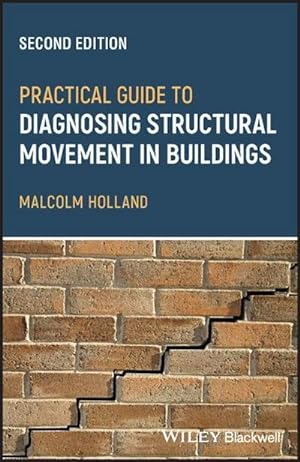 Immagine del venditore per Practical Guide to Diagnosing Structural Movement in Buildings venduto da AHA-BUCH GmbH