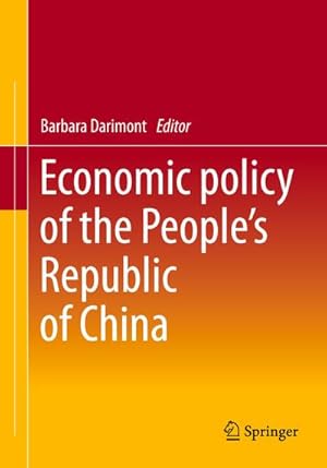 Seller image for Economic Policy of the People's Republic of China for sale by AHA-BUCH GmbH