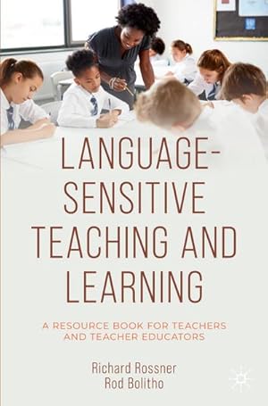 Bild des Verkufers fr Language-Sensitive Teaching and Learning : A Resource Book for Teachers and Teacher Educators zum Verkauf von AHA-BUCH GmbH
