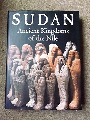 Image du vendeur pour Sudan: Ancient Kingdoms of the Nile mis en vente par Lacey Books Ltd