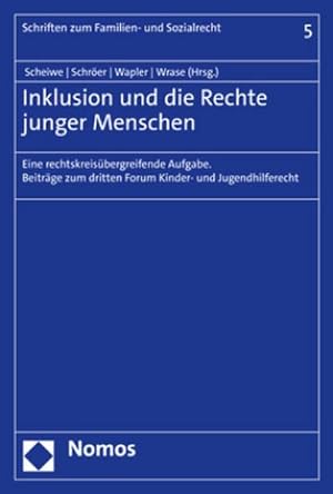 Seller image for Inklusion und die Rechte junger Menschen : Eine rechtskreisbergreifende Aufgabe. for sale by AHA-BUCH GmbH