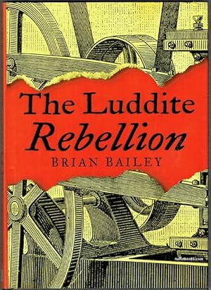 The Luddite Rebellion