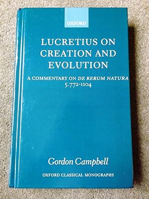 Lucretius on Creation and Evolution: A Commentary on de Rerum Natura, Book Five, Lines 772-1104 (...