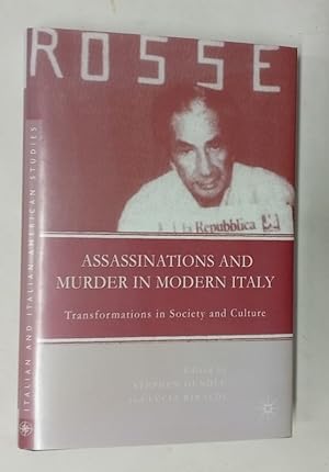 Seller image for Assassinations and Murder in Modern Italy. Transformations in Society and Culture. for sale by Plurabelle Books Ltd