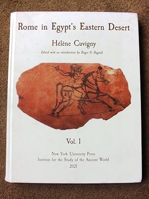 Rome in Egypt's Eastern Desert: Volume One