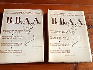 BOLETIN BIBLIOGRAFICO DE ANTROPOLOGIA AMERICANA. Vol. XIII. Parte I y II. 1950