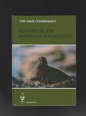 Imagen del vendedor de Red Grouse and Moorland Management a la venta por Calluna Books