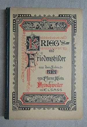 Fröschweiler Chronik. Kriegs- und Friedensbilder aus dem jahr 1870. 23. Auflage.