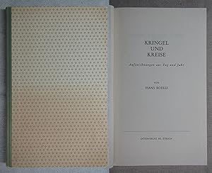 Imagen del vendedor de Kringel und Kreise. Aufzeichnungen aus Tag und Jahr. a la venta por Antiquariat Hanfgarten
