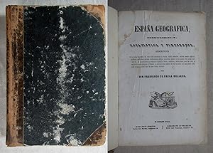 Espana Geografica, Historica y Pintoresca.