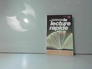 Seller image for La lecture rapide: Une mthode moderne pour apprendre sans peine for sale by JLG_livres anciens et modernes