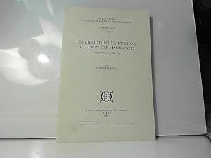 Imagen del vendedor de Les Bibliothques en Chine au temps des manuscrits : jusqu'au Xe sicle a la venta por JLG_livres anciens et modernes