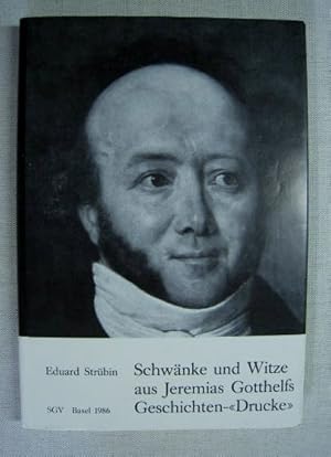 Bild des Verkufers fr Schwnke und Witze aus Jeremias Gotthelfs Geschichten-"Drucke". Schriften der Schweiz. Ges. f. Volkskunde, Band 71. zum Verkauf von Antiquariat Hanfgarten