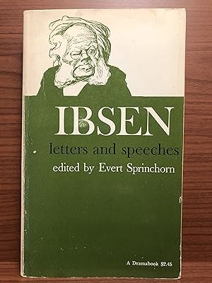 Seller image for IBSEN: Letters and Speeches for sale by Rosario Beach Rare Books