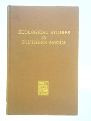 Image du vendeur pour Ecological Studies in Southern Africa mis en vente par World of Rare Books