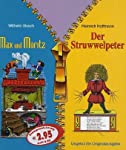 Bild des Verkufers fr Max und Moritz / Wilhelm Busch Der Struwwelpeter / Heinrich Hoffmann zum Verkauf von Antiquariat Buchhandel Daniel Viertel