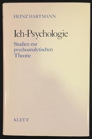 Ich-Psychologie: Studien zur psychoanalytischen Theorie.