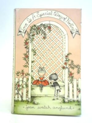 Imagen del vendedor de Love is a Special Way of Feeling a la venta por World of Rare Books
