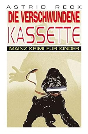 Imagen del vendedor de Die verschwundene Kassette. Mainz-Krimi fr Kinder a la venta por Antiquariat Buchhandel Daniel Viertel