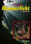 Bild des Verkufers fr Im grnen Dmmerlicht : Naturfotografie im Zauber der Wildbahn / von Erich Marek. Mit Texten von Werner Stoll zum Verkauf von Antiquariat Buchhandel Daniel Viertel