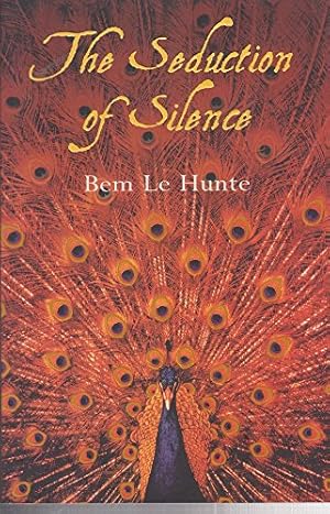 Bild des Verkufers fr The Seduction of Silence zum Verkauf von Antiquariat Buchhandel Daniel Viertel