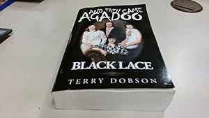 Image du vendeur pour And then came Agadoo: Black Lace (Signed) mis en vente par BoundlessBookstore