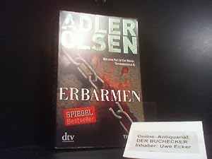 Bild des Verkufers fr Erbarmen : der erste Fall fr Carl M rck, Sonderdezernat Q ; Thriller. Jussi Adler-Olsen. Aus dem Dn. von Hannes Thiess / dtv ; 21262 zum Verkauf von Der Buchecker