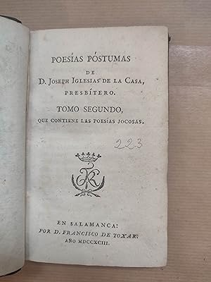 Imagen del vendedor de Poesas pstumas. Volmen Segundo: contiene las Poesas Jocosas. a la venta por LIBRERIA ANTICUARIA LUCES DE BOHEMIA