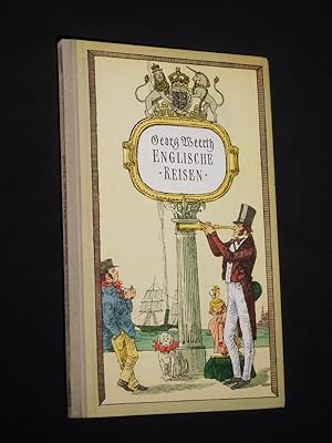 Bild des Verkufers fr Englische Reisen. Mit Illustrationen von George Cruikshank und John Leech. Herausgegeben von Bruno Kaiser zum Verkauf von Fast alles Theater! Antiquariat fr die darstellenden Knste