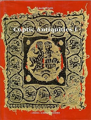 Seller image for Coptic antiquities. Stone sculpture, bronze objects, ceramic coffin lids and vessels, terracotta statuettes, bone, wood and glass artefacts (Vol. 1): . Antiquitatis Extra Fines Hungariae Reperta) for sale by Libreria sottomarina - Studio Bibliografico