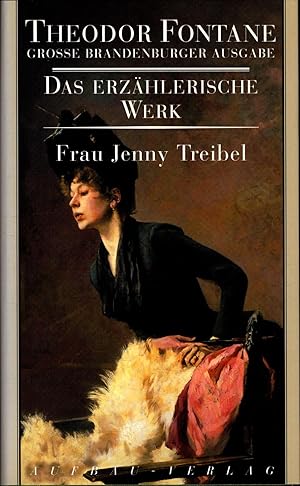 Seller image for Frau Jenny Treibel oder "wo sich Herz zum Herzen find't" und drei weitere Titel for sale by avelibro OHG