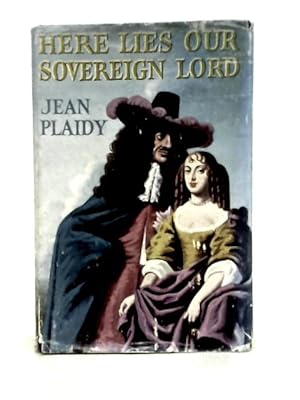 Bild des Verkufers fr Here Lies Our Sovereign Lord - zum Verkauf von World of Rare Books