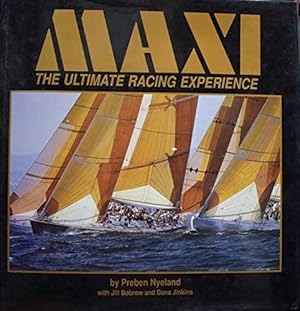 Bild des Verkufers fr Maxi: The Ultimate Racing Experience zum Verkauf von WeBuyBooks