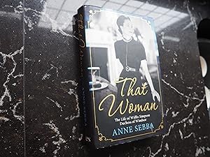 Seller image for THAT WOMAN - The Life of Wallis Simpson Duchess of Windsor for sale by Ron Weld Books