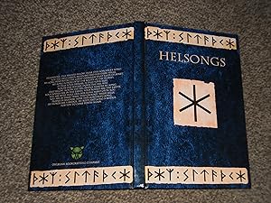 Image du vendeur pour Helsongs: a Manual of Rune Singing and Sei-work and the Basic Heathen Rites mis en vente par Jim's Old Books