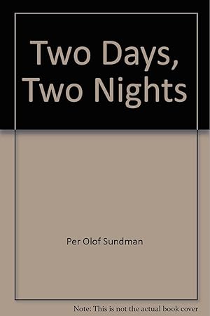 Image du vendeur pour Two days, two nights mis en vente par Redux Books