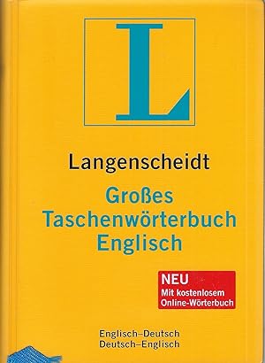Langenscheidt; Großes Taschenwörterbuch Englisch; Englisch - Deutsch / Deutsch - Englisch; Mit ko...