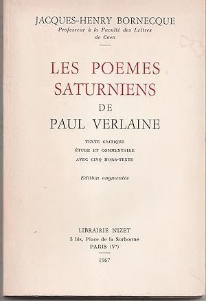 Image du vendeur pour Les pomes saturniens de Paul Verlaine. Texte critique, tude et commentaire avec cinq hors-texte. Edition augmente. mis en vente par Librairie Franoise Causse