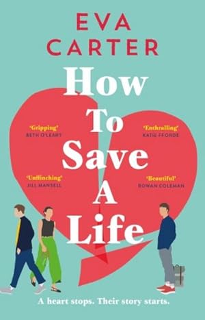 Bild des Verkäufers für How to Save a Life zum Verkauf von Rheinberg-Buch Andreas Meier eK
