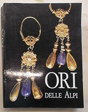 Bild des Verkufers fr Ori delle Alpi zum Verkauf von Libreria sottomarina - Studio Bibliografico