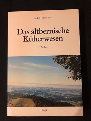 Bild des Verkufers fr Das altbernische Kherwesen. 2. Auflage. zum Verkauf von Libretto Antiquariat & mundart.ch