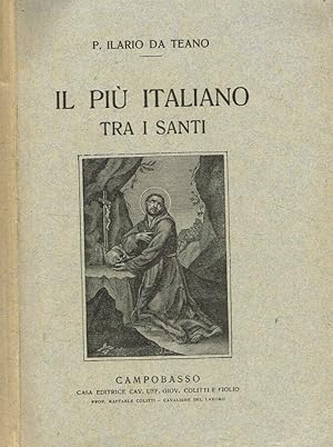 Imagen del vendedor de Il pi italiano tra i santi a la venta por Biblioteca di Babele